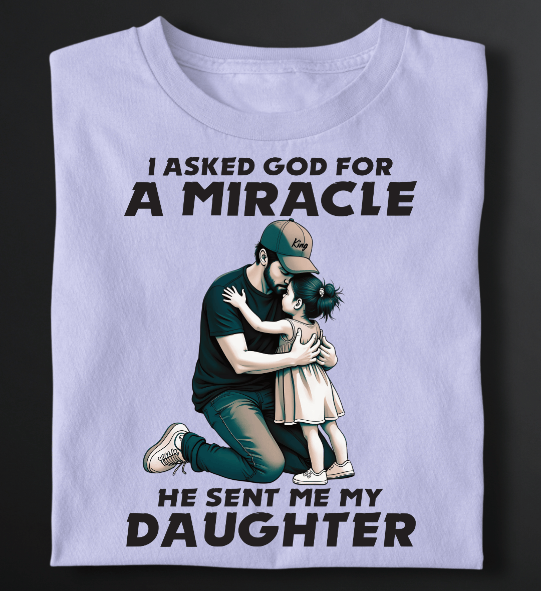 I ASKED GOD FOR A MIRACLE
